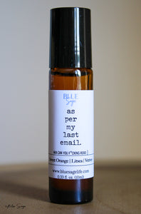 "As Per My Last Email" Essential Oil Roller | Gifts for Coworkers | Office Humor